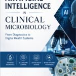 Artificial Intelligence In Clinical Microbiology