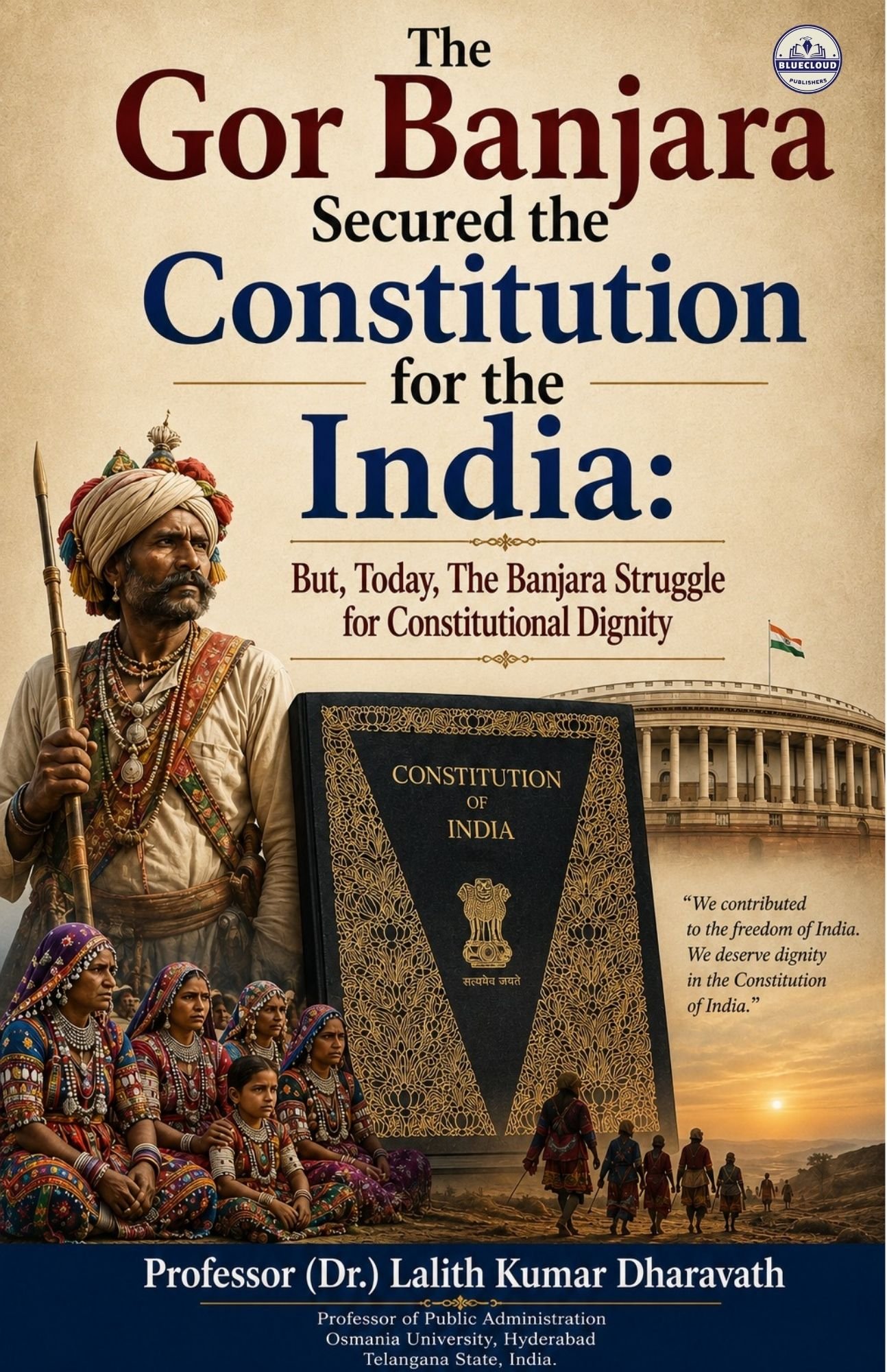 The Gor Banjara Secured the Constitution for India