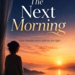 The Next Morning