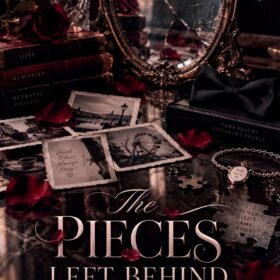 THE PIECES LEFT BEHIND